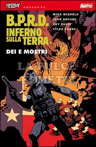 HELLBOY PRESENTA - BPRD - INFERNO SULLA TERRA #     2: DEI E MOSTRI